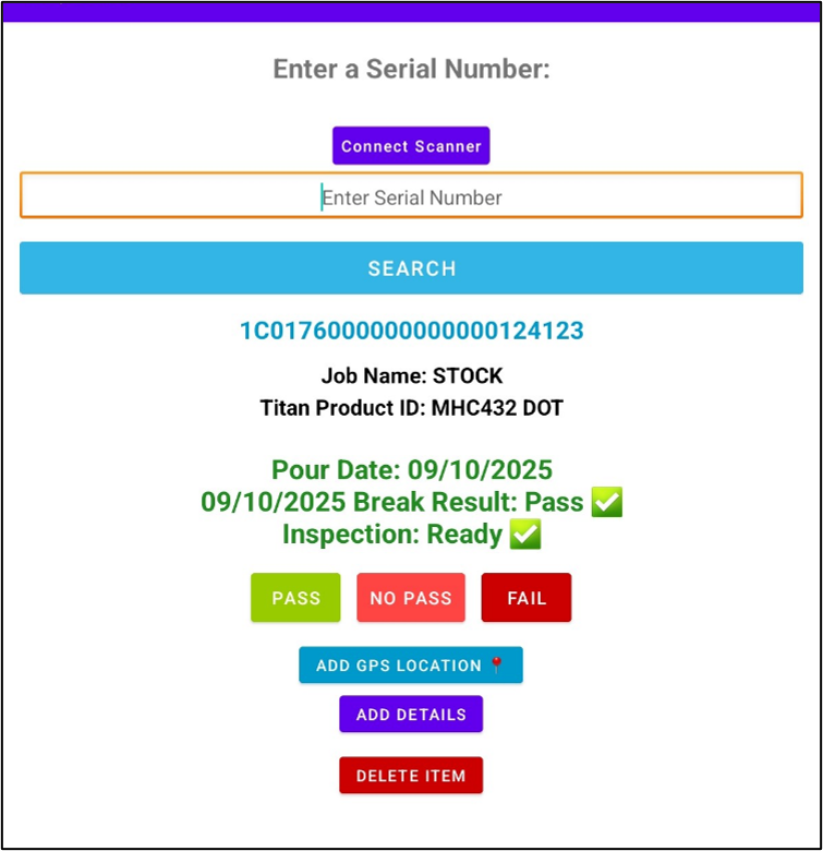 Android DOT inspection app showing serial-number lookup and pass, no pass, or fail controls